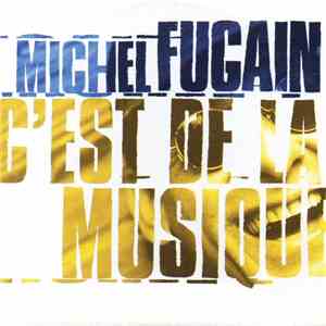 Michel Fugain - C'Est De La Musique FLAC