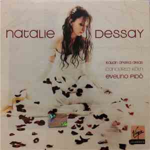 Natalie Dessay, Concerto Köln, Evelino Pidò - Italian Opera Arias FLAC