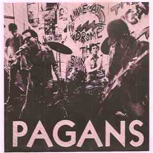 Pagans - Street Where Nobody Lives / What's This Shit Called Love? FLAC