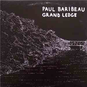 Paul Baribeau - Grand Ledge FLAC
