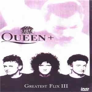 Queen - Greatest Flix III FLAC