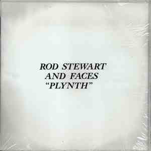 Rod Stewart & Faces  - Plynth FLAC