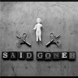 Said Goner - Said Goner FLAC