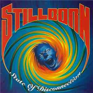 Stillborn - State Of Disconnection FLAC