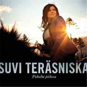 Suvi Teräsniska - Pahalta Piilossa FLAC