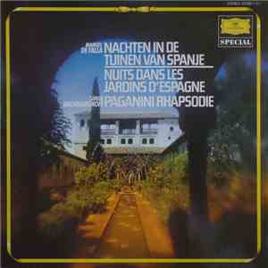 Symphonie-Orchester Des Bayerischen Rundfunks, Rafael Kubelik, Margrit Weber, Radio-Symphonie-Orchester Berlin, Ferenc Fricsay - Manuel De Falla Nachten In De Tuinen Van Spanje Nuits Dans Les Jardins d'Espagne Sergei Rachmaninoff Paganin Rhapsodie FLAC