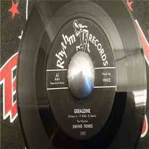 The Fabulous Swing Tones - Geraldine / You Know Baby FLAC