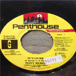 Tony Rebel - It's Over FLAC