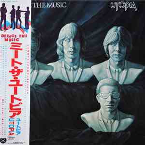 Utopia - Deface The Music FLAC