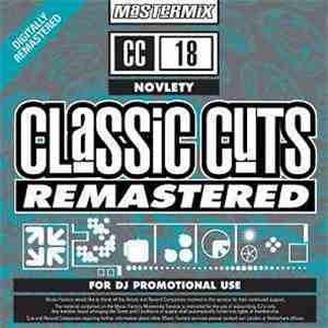 Various - Classic Cuts Remastered 18 - Novelty FLAC