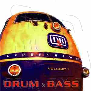 Various - Expressive Drum & Bass Volume 1 FLAC
