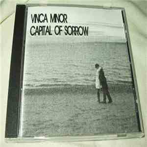 Vinca Minor - Capital Of Sorrow FLAC