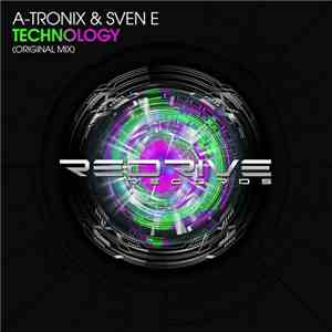 A-Tronix & Sven E - Technology FLAC