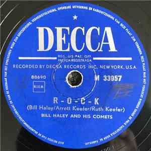 Bill Haley And His Comets - R-O-C-K / The Saints Rock 'N Roll FLAC