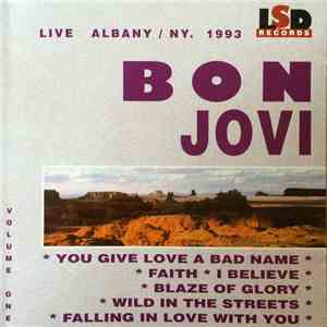 Bon Jovi - Live Albany / NY. 1993 Volume One FLAC