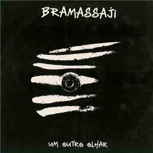Bramassaji - Um Outro Olhar FLAC