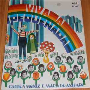 Carlos Alberto Moniz & Maria Do Amparo - Viva A Pequenada FLAC