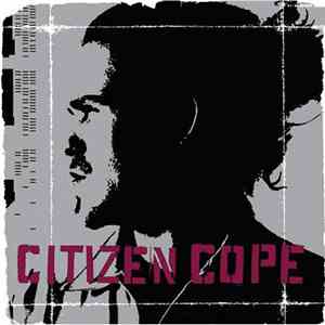 Citizen Cope - Citizen Cope FLAC