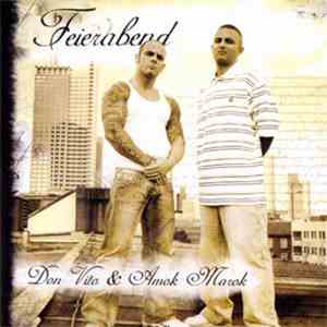 Don Vito  & Amok Marok - Feierabend FLAC