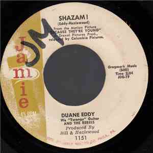 Duane Eddy His "Twangy" Guitar And The Rebels - Shazam! / The Secret Seven FLAC