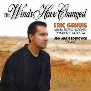 Eric Genuis - The Winds Have Changed FLAC