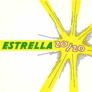 Estrella 20/20 - Brown Queenie Yeh-Yeh FLAC