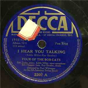 Four Of The Bob Cats - I Hear You Talking / Call Me A Taxi FLAC
