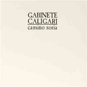 Gabinete Caligari - Camino Soria FLAC