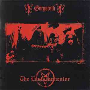 Gorgoroth - The Last Tormentor FLAC