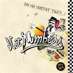 Hot Numbers - No Ha Costat Tant...! FLAC