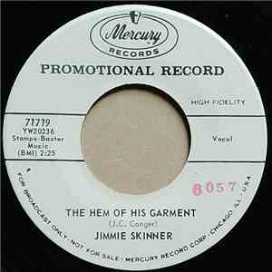 Jimmie Skinner - The Hem Of His Garment / God's Mansion In The Sky FLAC