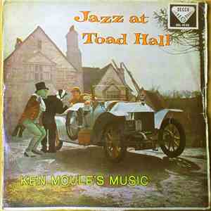 Ken Moule's Music - Jazz at Toad Hall FLAC