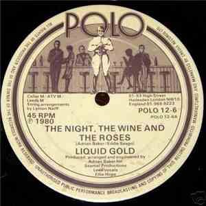 Liquid Gold - The Night, The Wine And The Roses FLAC