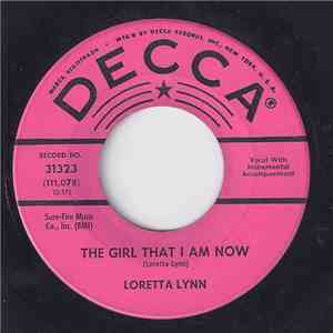 Loretta Lynn - The Girl That I Am Now / I Walked Away From The Wreck FLAC