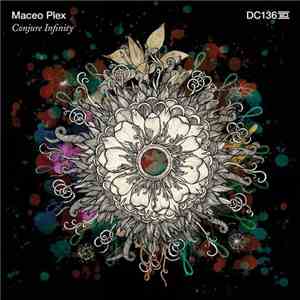 Maceo Plex - Conjure Infinity FLAC