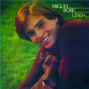 Miguel Bosé - Linda FLAC