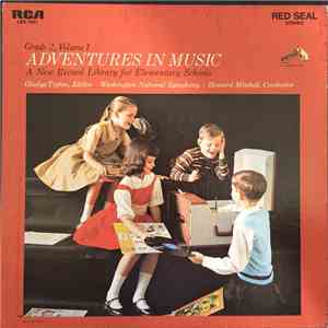 National Symphony Orchestra, Howard Mitchell, Gladys Tipton - Adventures In Music, Grade 2, Volume 1 FLAC