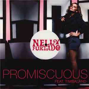 Nelly Furtado Feat. Timbaland - Promiscuous FLAC