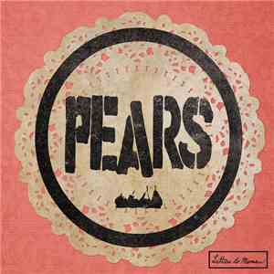 Pears  - Letters To Memaw FLAC