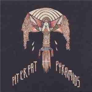 Pit Er Pat - Pyramids FLAC