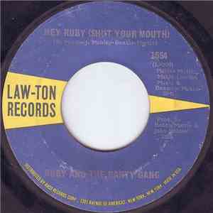 Ruby And The Party Gang - Hey Ruby (Shut Your Mouth) / Ruby's House Party FLAC