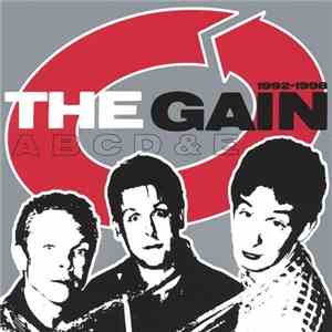 The Gain - A B C D & E (1992-1998) FLAC