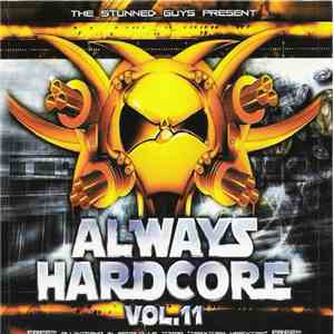 The Stunned Guys - Always Hardcore Vol. 11 FLAC