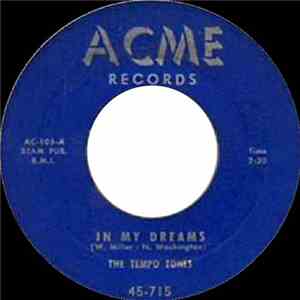 The Tempo Tones - In My Dreams / My Boy Sleepy Pete FLAC