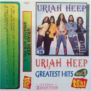 Uriah Heep - Greatest Hits Vol. 1 FLAC