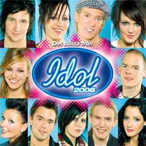 Various - Det Bästa Från Idol 2006 FLAC