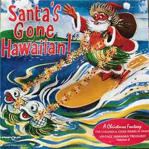 Various - Santa's Gone Hawaiian! FLAC
