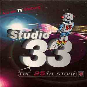 Various - Studio 33 - The 25th Story - Aus Der TV-Werbung FLAC