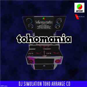 Various - Tohomania FLAC