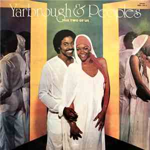 Yarbrough & Peoples - The Two Of Us FLAC